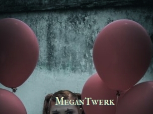 MeganTwerk
