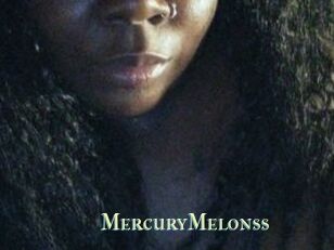 MercuryMelonss