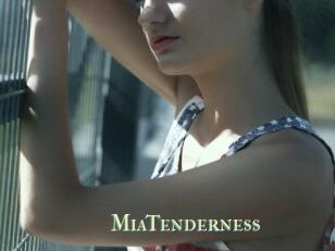 MiaTenderness