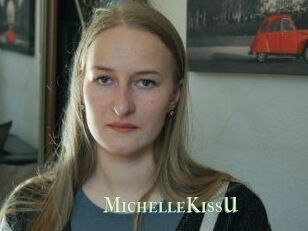 MichelleKissU