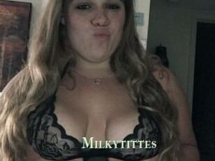 Milkytittes
