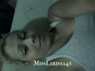 MissLarissa45