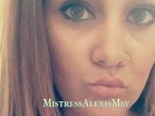 MistressAlexisMay