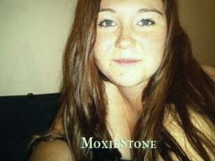 MoxieStone