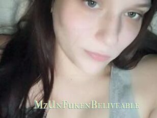 MzUnFukenBeliveable