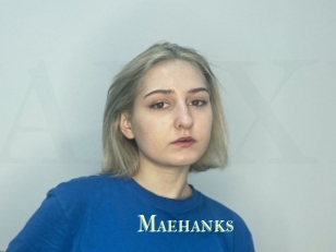 Maehanks