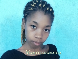 Mamitiananadia
