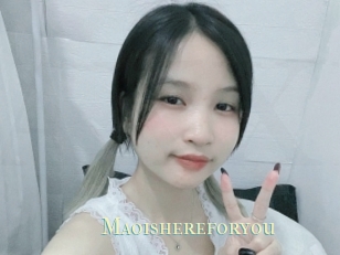 Maoishereforyou