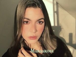 Maraarose