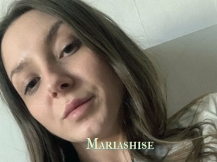 Mariashise