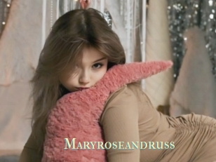 Maryroseandruss