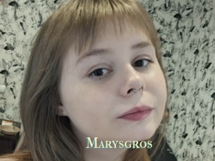 Marysgros
