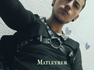Matleyrer