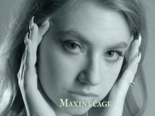 Maxinecage