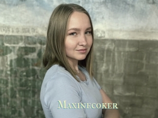 Maxinecoker