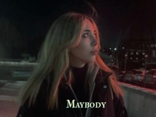 Maybody