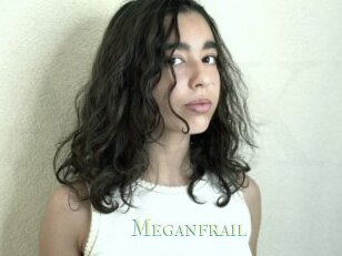 Meganfrail