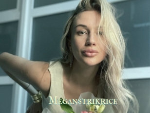 Meganstrikrice