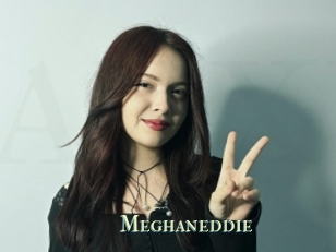 Meghaneddie