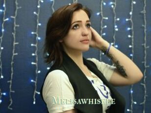 Melisawhiseee