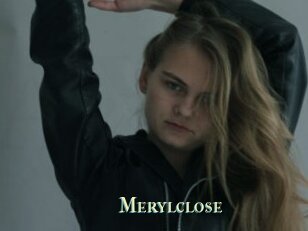 Merylclose