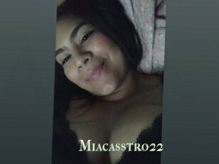 Miacasstro22