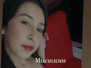 Miaculichis