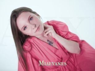 Miaevanes