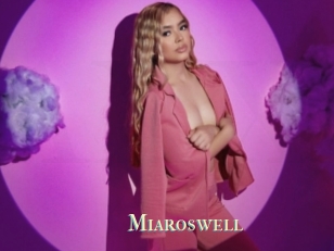 Miaroswell