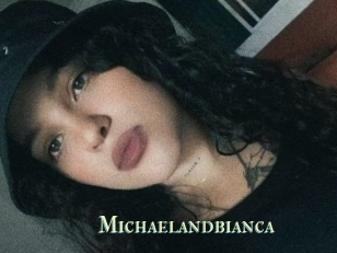 Michaelandbianca