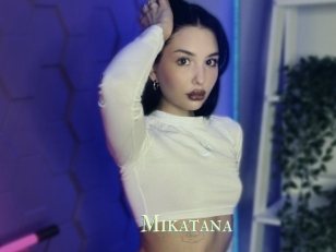 Mikatana