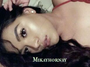 Mikayhornay