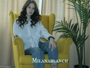 Milanablanch
