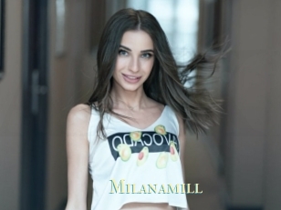 Milanamill