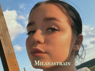 Milanastrain