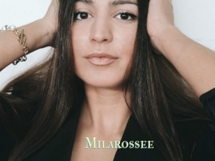 Milarossee