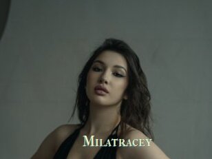Milatracey