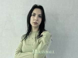 Mirayball