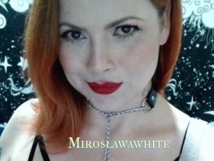 Miroslawawhite