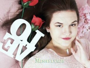 Mishelvade