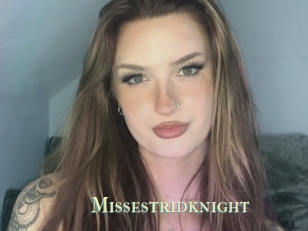 Missestridknight