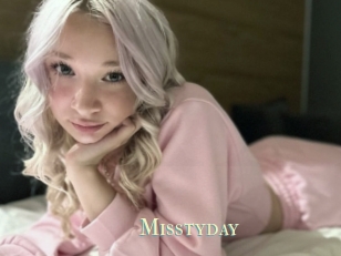 Misstyday
