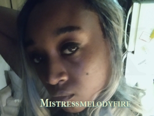 Mistressmelodyfire