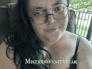 Mistressvanityfear