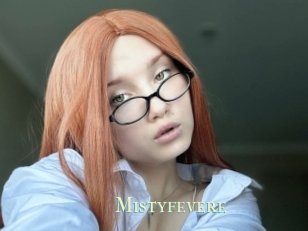 Mistyfevere