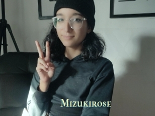 Mizukirose