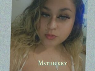 Msthickky