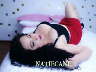 NATIECANE