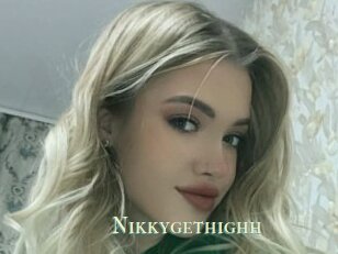 Nikkygethighh