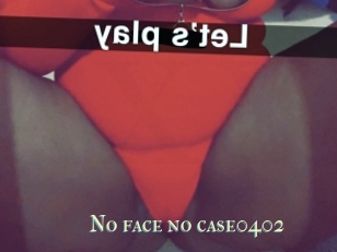 No_face_no_case0402